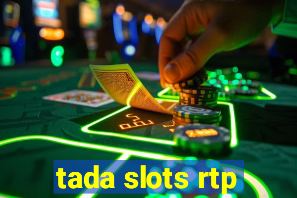 tada slots rtp